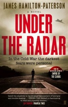 James Hamilton-Paterson - Under the Radar
