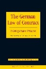 Angus Johnston, Angus C Johnston, Angus C. Johnston, Basil Markesinis, Basil S Markesinis, Basil S. Markesinis... - The German Law of Contract