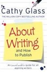 Cathy Glass - About Writing and How to Publish