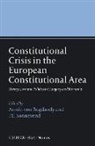 Armin von Bogdandy, Armin Von Sonnevend Bogdandy, Armin von Bogdandy, Dr Pal Sonnevend, Pal Sonnevend, Armin von Bogdandy... - Constitutional Crisis in the European Constitutional Area