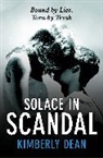 Kimberly Dean, Dean Kimberly - Solace in Scandal