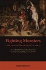 Rory Brown, Rory S Brown, Rory S. Brown - Fighting Monsters