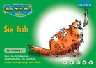 Ruth Miskin, Gill Munton, Gill Miskin Munton, Tim Archbold - Read Write Inc. Phonics: Green Set 1 Storybooks: Six Fish