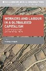 Maurizio Atzeni, Maurizio Atzeni - Workers and Labour in a Globalised Capitalism