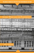 M Barranger, M. Barranger, Milly S. Barranger - Audrey Wood and the Playwrights