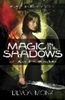 Devon Monk, Monk Devon - Magic in the Shadows