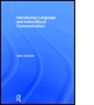Jane Jackson, Jane (Chinese University of Hong Kong) Jackson - Introducing Language and Intercultural Communication