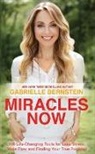 Gabrielle Bernstein - Miracles Now