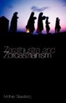 Michael Stausberg - Zarathustra and Zoroastrianism