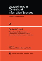 Roland Bulirsch, Angel Miele, Angelo Miele, Josef Stoer, Josef Stoer et al, Klaus H. Well - Optimal Control