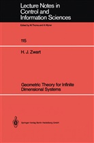 Hans J Zwart, Hans J. Zwart - Geometric Theory for Infinite Dimensional Systems