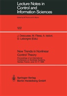 J. Descusse, Miche Fliess, Michel Fliess, A. Isidori, A Isidori et al, D. Leborgne - New Trends in Nonlinear Control Theory