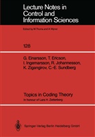 Göra Einarsson, Göran Einarsson, Thoma Ericson, Thomas Ericson, Inge Ingemarsson, Ingemar Ingemarsson... - Topics in Coding Theory
