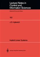 J Dwight Aplevich, J. Dwight Aplevich, J.Dwight Aplevich - Implicit Linear Systems