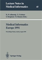 Klaus-Peter Adlassnig, Stellan Bengtsson, Stellan Bengtsson et al, Geor Grabner, Georg Grabner, Rolf Hansen - Medical Informatics Europe 1991