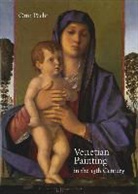 Michael Pacht, Otto Pacht, Otto Peacht, Margareta Vyoral-Tschapka, M. Pacht, M. Vyoral-Tschapka - Venetian Painting in the Fifteenth Century: Jacopo, Gentile and Giovanni Bellini and Andrea Mantegna