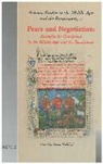 D. Wolfthal, Diane Wolfthal - Peace and Negotiation: Strategies for Co-Existence in the Middle Ages and the Renaissance