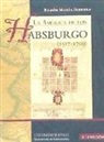 Ramón María Serrera Contreras - La América de los Habsburgo, 1517-1700