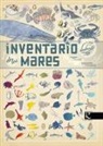 Virginie Aladjidi, Emmanuelle Tchoukriel - INVENTARIO ILUSTRADO DE LOS MARES