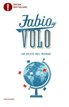 Fabio Volo - Un posto nel mondo. Einfach losfahren, italienische Ausgabe