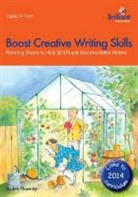 Judith Thornby - Boost Creative Writing-Planning Sheets to Support Writers (Especially Sen Pupils) in Years 5-6