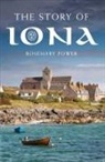Dr Rosemary Power, Rosemary Power - The Story of Iona
