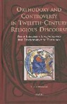 C. Monagle, Clare Monagle - Orthodoxy and Controversy in Twelfth-Century Religious Discourse: Peter Lombard's 'sentences' and the Development of Theology