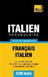 Taranov Andrey - Vocabulaire Français-Italien pour l'autoformation - 3000 mots