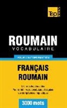 Taranov Andrey - Vocabulaire Français-Roumain pour l'autoformation - 3000 mots