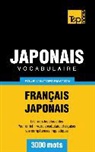 Taranov Andrey - Vocabulaire Français-Japonais pour l'autoformation - 3000 mots