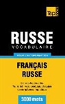 Taranov Andrey - Vocabulaire Français-Russe pour l'autoformation - 3000 mots