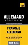 Taranov Andrey - Vocabulaire Français-Allemand pour l'autoformation - 5000 mots
