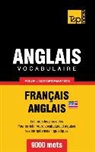Taranov Andrey - Vocabulaire Français-Anglais américain pour l'autoformation - 9000 mots