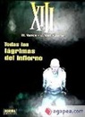 Jean Van Hamme, Jean Van Hamme, William Vance - XIII 3, Todas las lágrimas del infierno