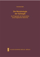 Gundula Salk - Die Morphologie der Sarbagis