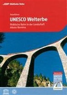 Rhätisch Bahn, Roman Cathomas, Rhätische Bahn, Verei Rhätische Bahn, Verein Rhätische Bahn, Verein Welterbe Rhb... - Reiseführer UNESCO Welterbe