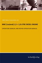 BMC Motor Corporation Ltd, BM Motor Corporation Ltd, BMC Motor Corporation Ltd - BMC (Leyland) 1,5 + 1,8 LITRE DIESEL ENGINE