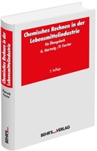 Patrick Ferrier, Gert Hartwig - Chemisches Rechnen in der Lebensmittelindustrie