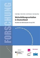 Frauke Bilder, Frauke Bilger, Dieter Gnahs, Josef Hartmann, Harm Kuper, Bernhard von Rosenbladt - Weiterbildungsverhalten in Deutschland