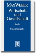 Max Weber, Werne Gephart, Werner Gephart, Hermes, Hermes, Georg Hermes - Max Weber-Studienausgabe. Tl.3