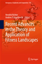 Engelbrecht, Engelbrecht, Andries Engelbrecht, Hendri Richter, Hendrik Richter - Recent Advances in the Theory and Application of Fitness Landscapes