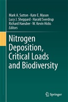 Kat E Mason, Kate E Mason, Richard Haeuber, W. K. Hicks, W. Kevin Hicks, Lucy J Sheppard et al... - Nitrogen Deposition, Critical Loads and Biodiversity