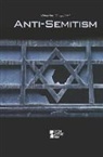 Greenhaven Press Editor (EDT), Noah Berlatsky, Greenhaven Press Editor - Anti-semitism