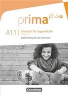 Friederike Jin, Friederike Jin - Prima plus - Deutsch für Jugendliche - A1.1: Prima plus - Deutsch für Jugendliche - Allgemeine Ausgabe - A1: Band 1