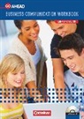 Michael Benford, Chris Caridia, Christopher Caridia, Christopher Caridia, Isobel E. Williams, Isobel E. Williams... - Go Ahead - Business Communication - Allgemeine Ausgabe - A2/B1