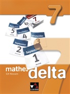 Heik Etzold, Heiko Etzold, Ev Fischer, Eva Fischer, Attilio u a Forte, Michae Kleine... - mathe.delta, Ausgabe Hessen (G9): mathe.delta Hessen (G9) 7