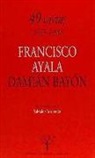 Francisco Ayala, Damián Carlos Bayón - Cuarenta y nueve cartas