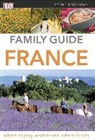 Inc. (COR) Dorling Kindersley, EYEWITNESS DK, DK PUBLISHING - DK Eyewitness Family Guide France