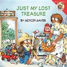 Mercer Mayer, Mercer Mayer - Little Critter: Just My Lost Treasure