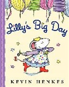 Kevin Henkes, Kevin Henkes - Lilly's Big Day